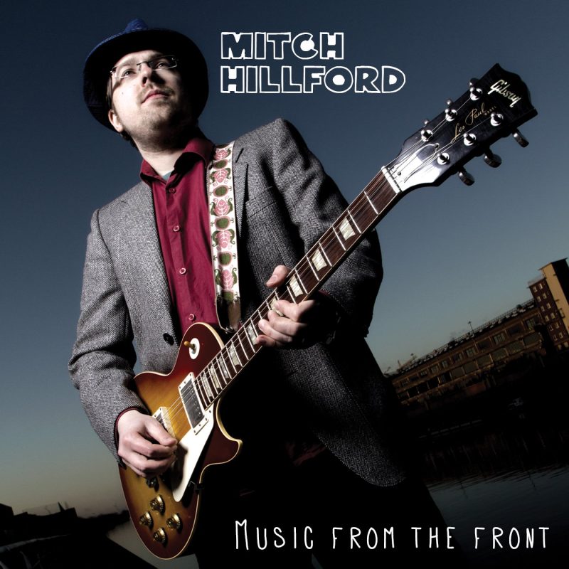 Mitch Hillford – Music From The Front