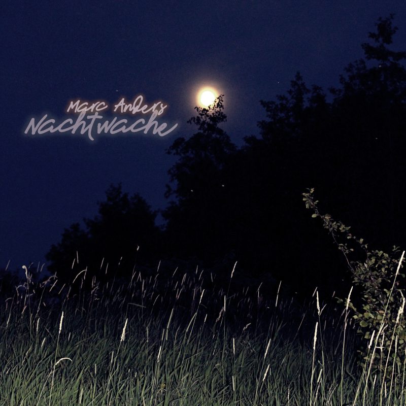 Marc Anders – Nachtwache
